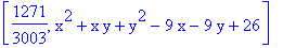 [1271/3003, x^2+x*y+y^2-9*x-9*y+26]